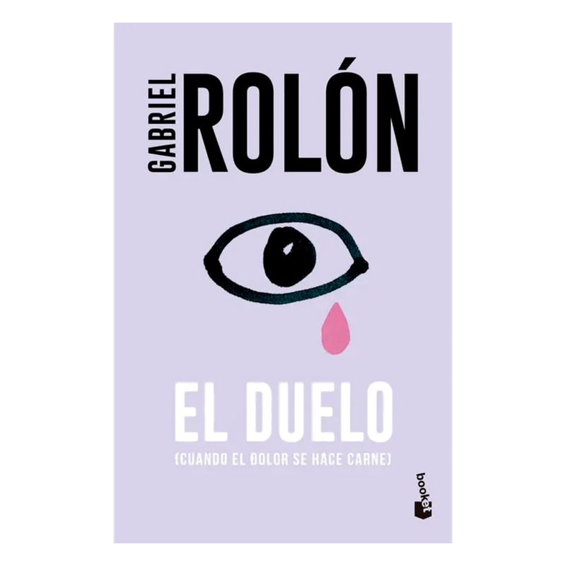 El Duelo - Gabriel Rolón