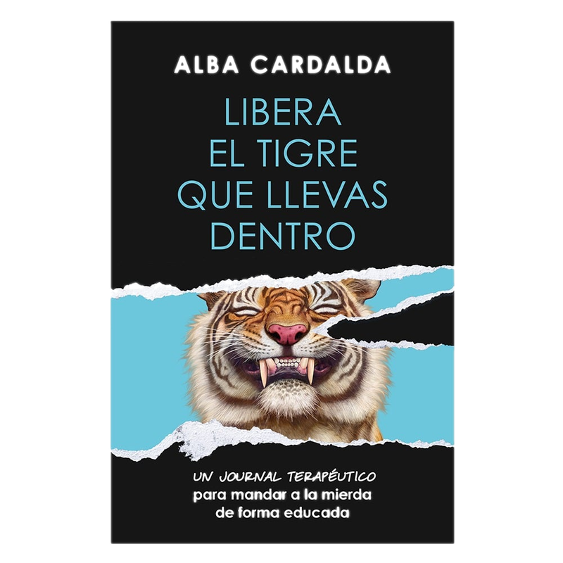 Libro Libera El Tigre Que Llevas Dentro