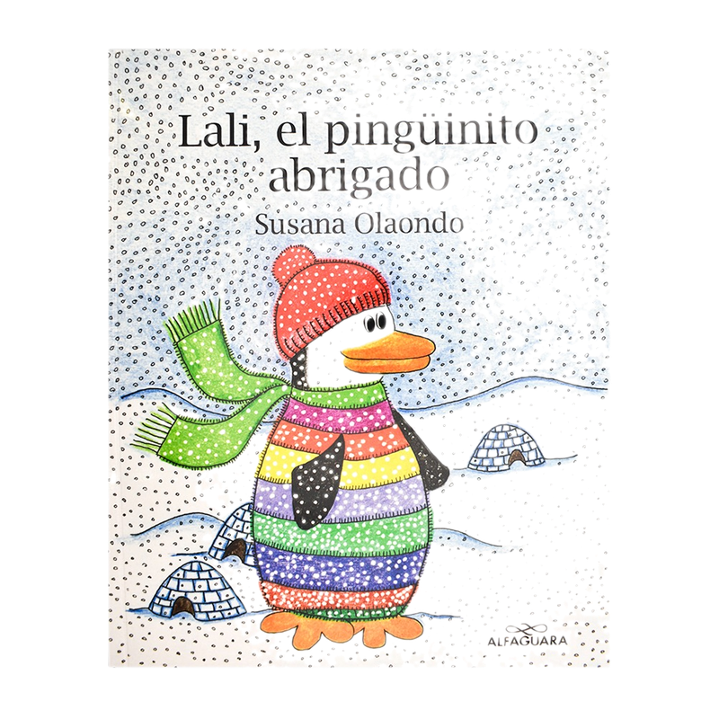 Libro Lali - El Pingüinito Abrigado - Susana Olaondo